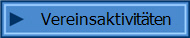  Vereinsaktivit�ten