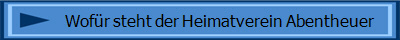 Wof�r steht der Heimatverein Abentheuer